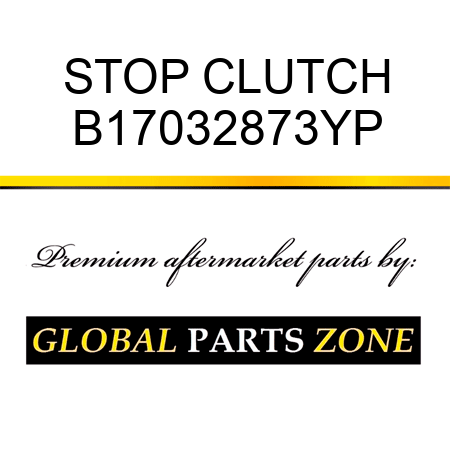 STOP CLUTCH B17032873YP