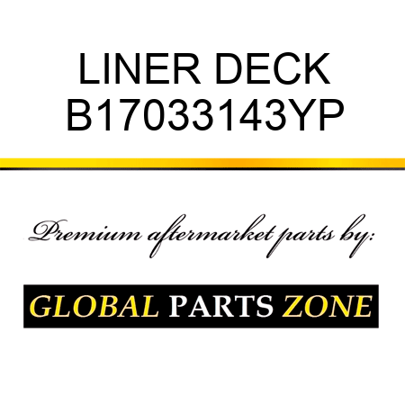 LINER DECK B17033143YP