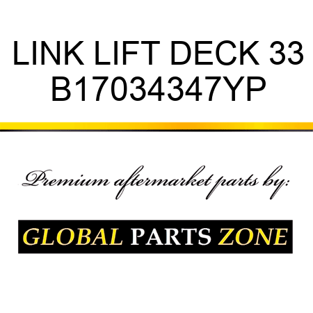 LINK LIFT DECK 33 B17034347YP