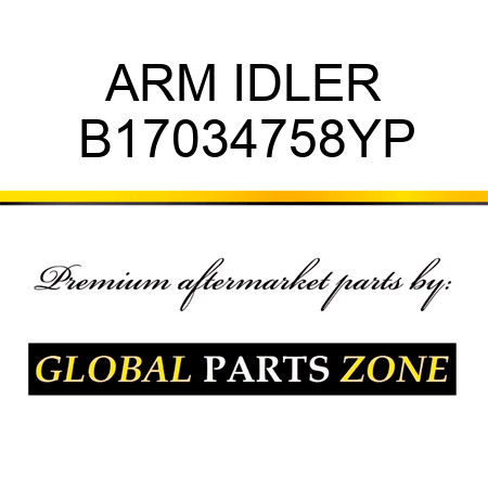 ARM IDLER B17034758YP