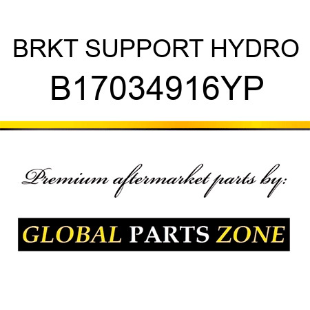 BRKT SUPPORT HYDRO B17034916YP