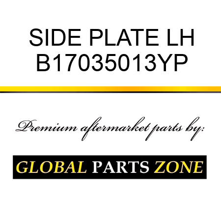 SIDE PLATE LH B17035013YP