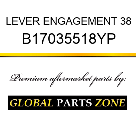 LEVER ENGAGEMENT 38 B17035518YP