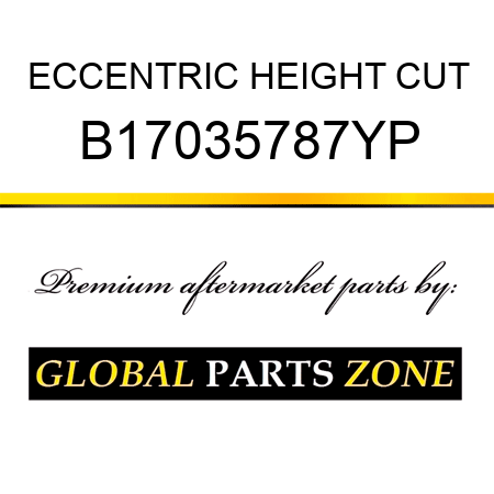 ECCENTRIC HEIGHT CUT B17035787YP