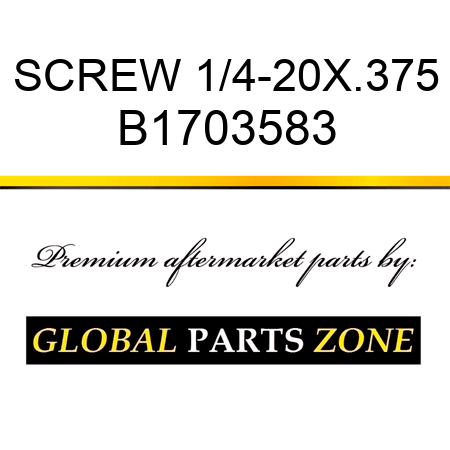 SCREW 1/4-20X.375 B1703583