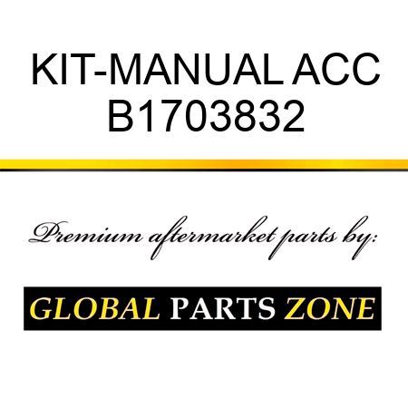 KIT-MANUAL ACC B1703832