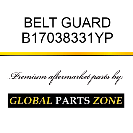 BELT GUARD B17038331YP