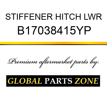 STIFFENER HITCH LWR B17038415YP