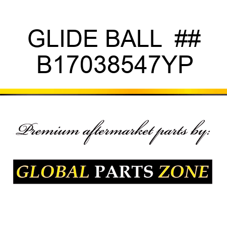 GLIDE BALL  ## B17038547YP