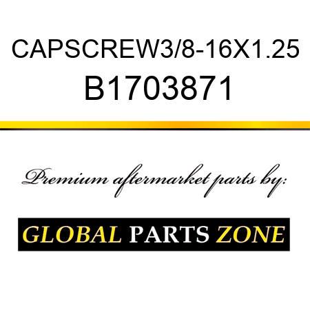 CAPSCREW3/8-16X1.25 B1703871