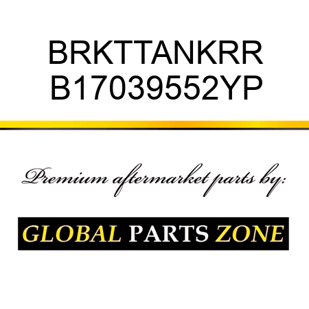 BRKTTANKRR B17039552YP