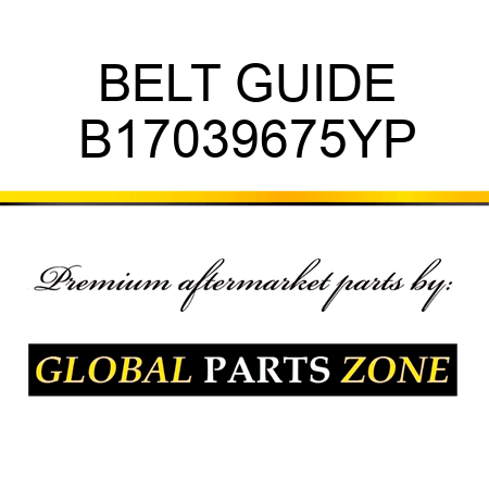 BELT GUIDE B17039675YP