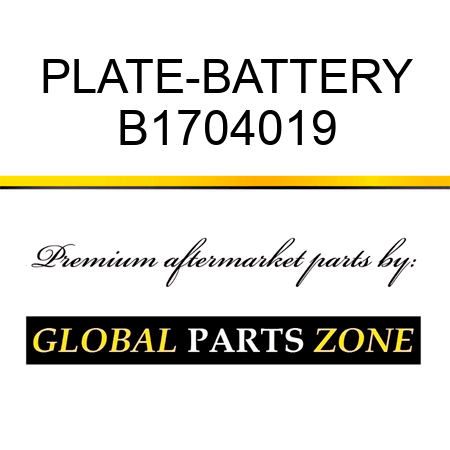 PLATE-BATTERY B1704019