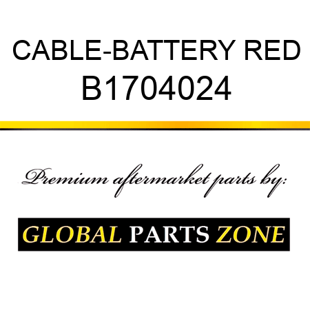 CABLE-BATTERY RED B1704024