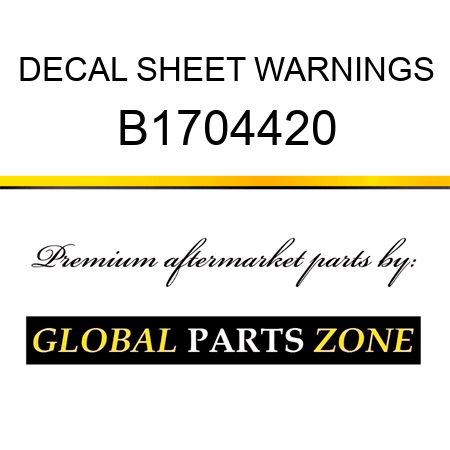 DECAL SHEET WARNINGS B1704420