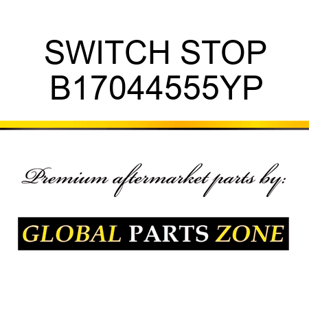 SWITCH STOP B17044555YP