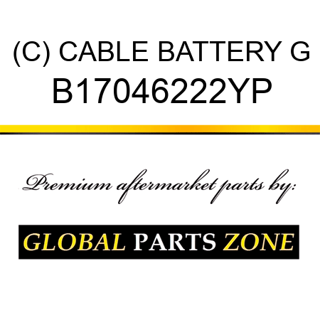 (C) CABLE BATTERY G B17046222YP