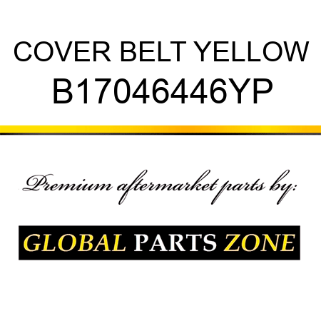 COVER BELT YELLOW B17046446YP