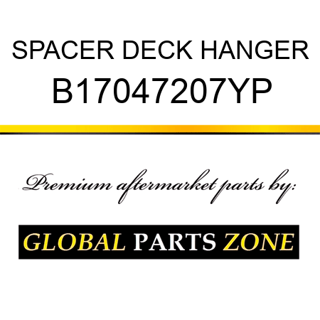 SPACER DECK HANGER B17047207YP