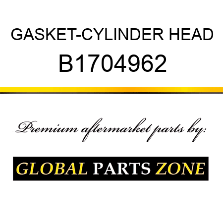 GASKET-CYLINDER HEAD B1704962