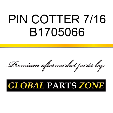 PIN COTTER 7/16 B1705066