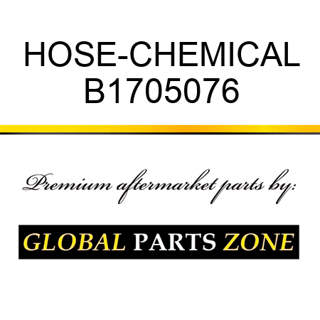 HOSE-CHEMICAL B1705076