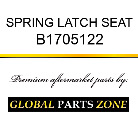 SPRING LATCH SEAT B1705122