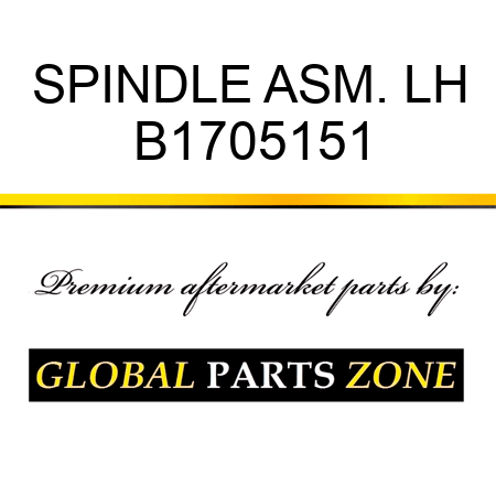 SPINDLE ASM. LH B1705151