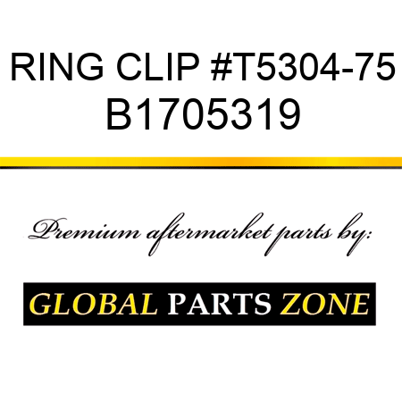RING CLIP #T5304-75 B1705319