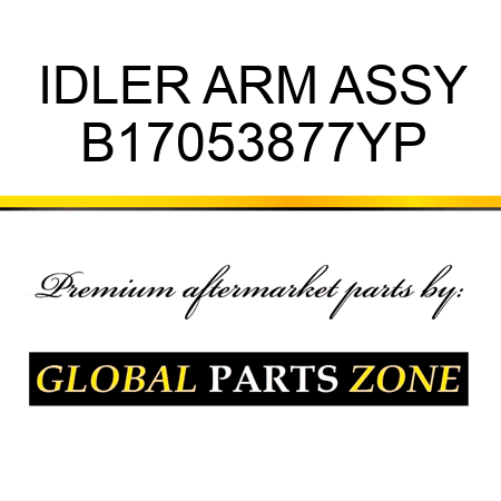 IDLER ARM ASSY B17053877YP
