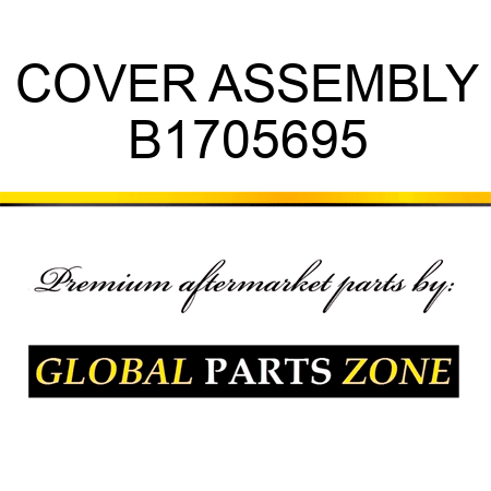 COVER ASSEMBLY B1705695