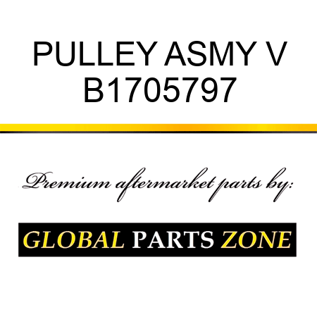 PULLEY ASMY V B1705797