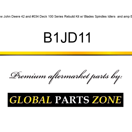 New John Deere 42" Deck 100 Series Rebuild Kit w/ Blades Spindles Idlers & Belt B1JD11