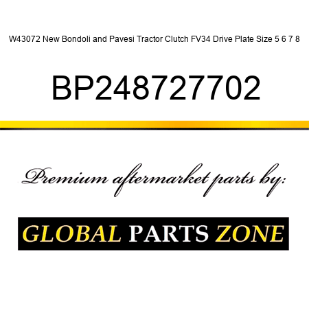 W43072 New Bondoli and Pavesi Tractor Clutch FV34 Drive Plate Size 5 6 7 8 BP248727702