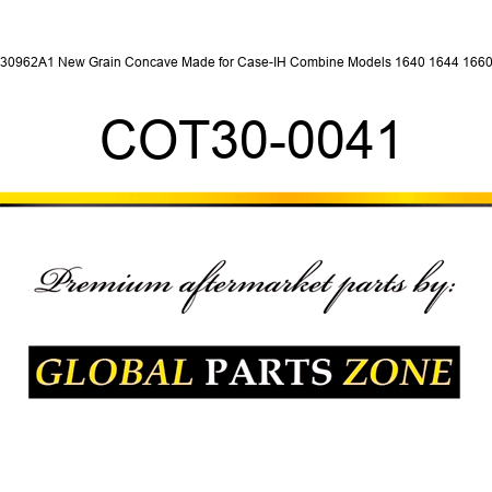 430962A1 New Grain Concave Made for Case-IH Combine Models 1640 1644 1660 + COT30-0041