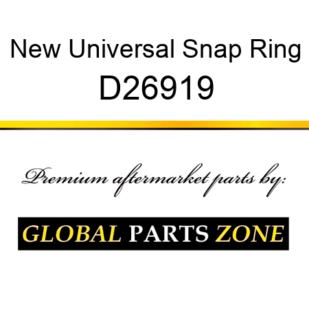 New Universal Snap Ring D26919