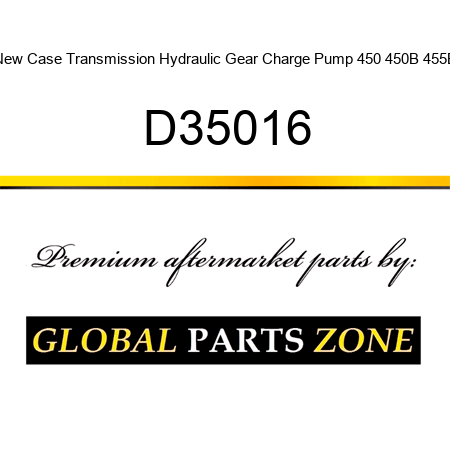 New Case Transmission Hydraulic Gear Charge Pump 450 450B 455B D35016