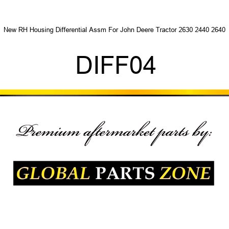 New RH Housing Differential Assm For John Deere Tractor 2630 2440 2640 DIFF04