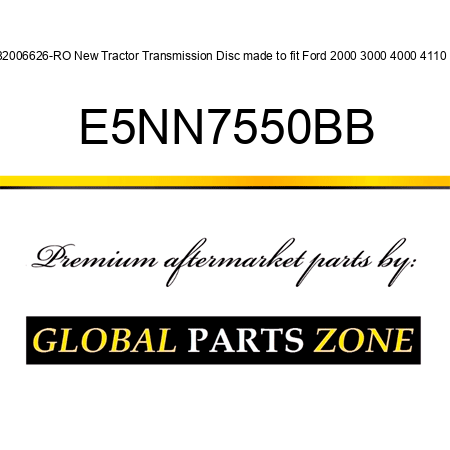 82006626-RO New Tractor Transmission Disc made to fit Ford 2000 3000 4000 4110 + E5NN7550BB