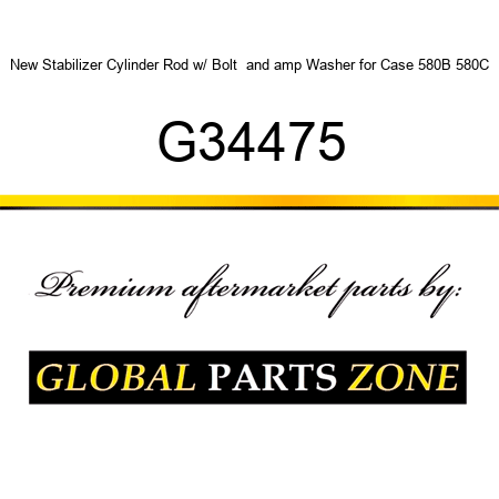 New Stabilizer Cylinder Rod w/ Bolt & Washer for Case 580B 580C G34475