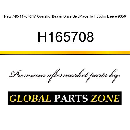 New 740-1170 RPM Overshot Beater Drive Belt Made To Fit John Deere 9650 H165708