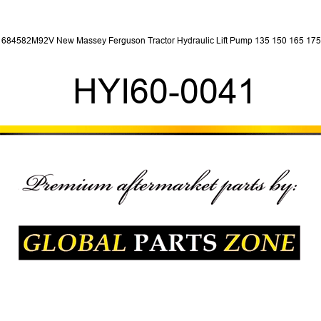1684582M92V New Massey Ferguson Tractor Hydraulic Lift Pump 135 150 165 175 + HYI60-0041