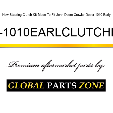 New Steering Clutch Kit Made To Fit John Deere Crawler Dozer 1010 Early JD-1010EARLCLUTCHKIT