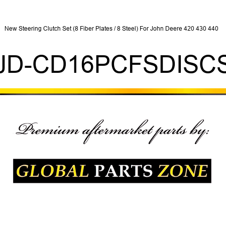 New Steering Clutch Set (8 Fiber Plates / 8 Steel) For John Deere 420 430 440 + JD-CD16PCFSDISCS