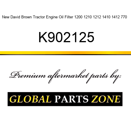 New David Brown Tractor Engine Oil Filter 1200 1210 1212 1410 1412 770 + K902125