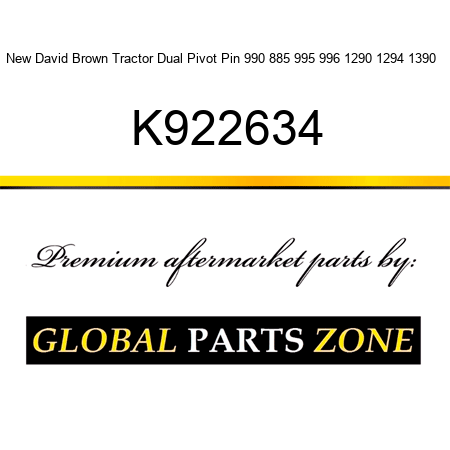 New David Brown Tractor Dual Pivot Pin 990 885 995 996 1290 1294 1390 + K922634