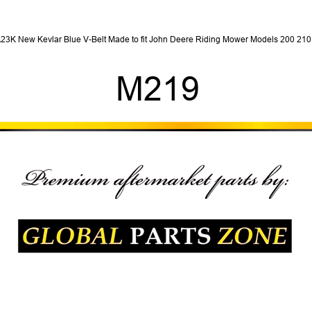 A23K New Kevlar Blue V-Belt Made to fit John Deere Riding Mower Models 200 210 + M219