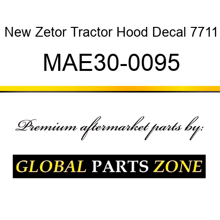 New Zetor Tractor Hood Decal 7711 MAE30-0095