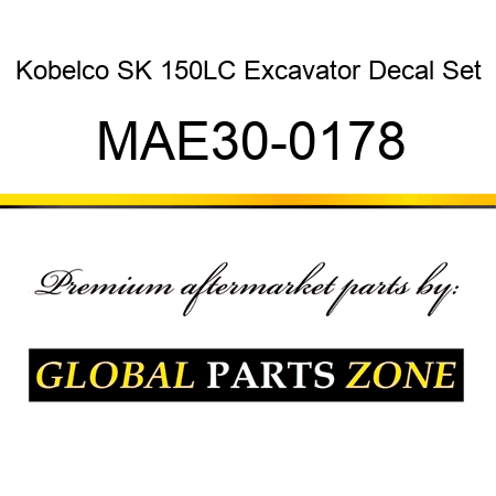 Kobelco SK 150LC Excavator Decal Set MAE30-0178