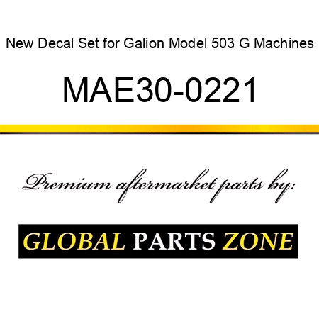 New Decal Set for Galion Model 503 G Machines MAE30-0221